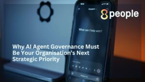 Why AI Agent Governance Must Be Your Organisation’s Next Strategic Priority by Olivera Tomic, Founder 8people
